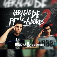 Geração de Pensadores 2 - Single - MC Garden & Fabio Brazza
