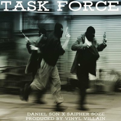 Task Force (feat. Daniel Son & Saipher Soze) - Single