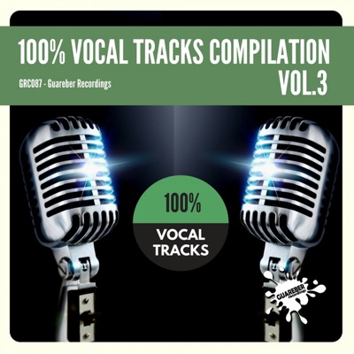 100% Vocal Tracks Compilation, Vol. 3