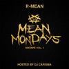 Mean Mondays Mixtape, Vol. 1 (Hosted by DJ Carisma) artwork