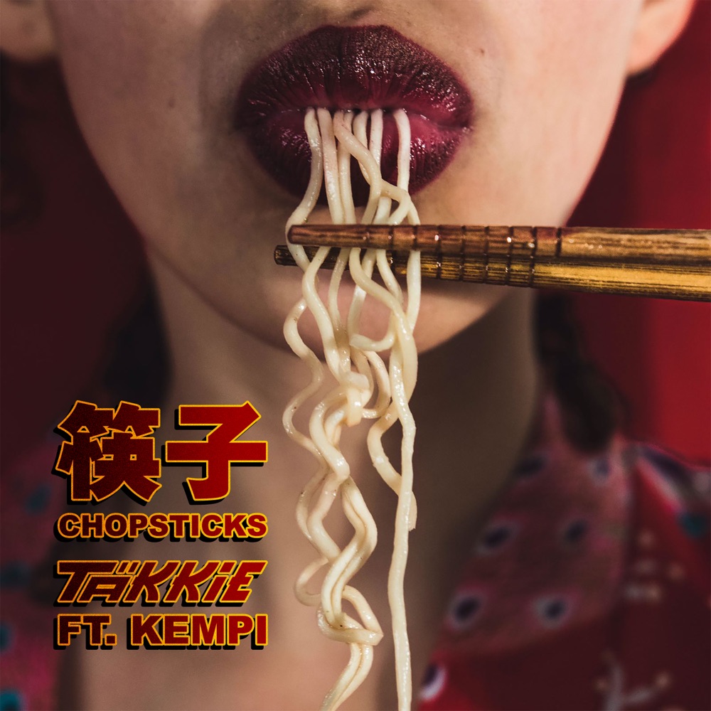Chopsticks (feat. Kempi)