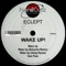 Wake Up - Eclept lyrics