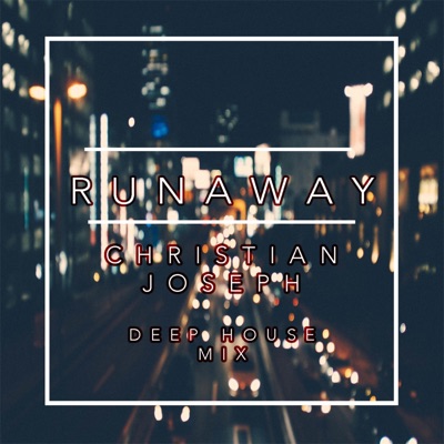 Run Away (Deep House Mix) - Single