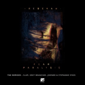 Fear Paralysis - The Remixes - EP