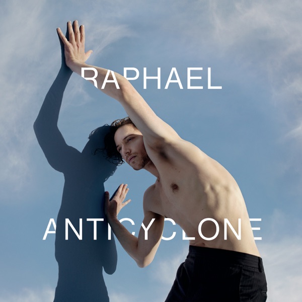 Anticyclone - Raphaël