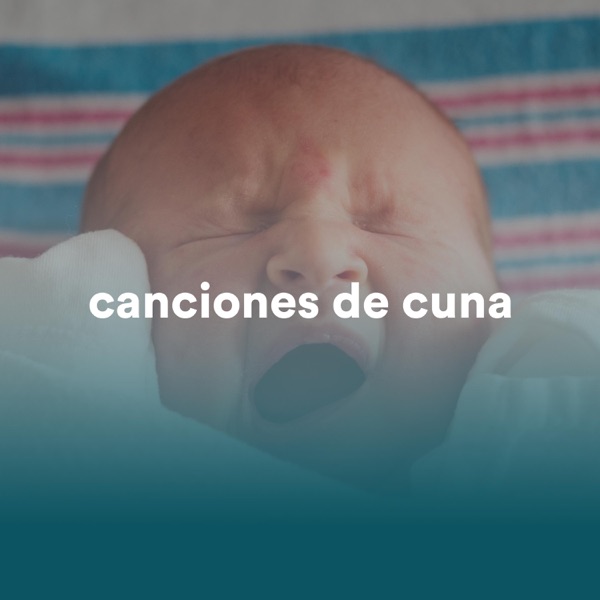 Música Infantil: Canciones de Cuna para Bebes
