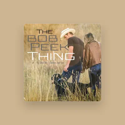 Listen to The Bob Peek Thing, watch music videos, read bio, see tour dates & more!