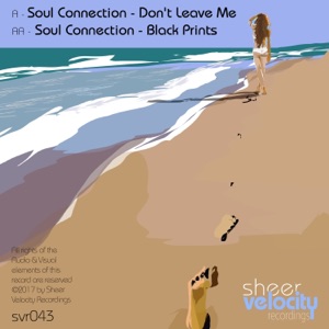 Don't Leave Me / Black Prints - Single