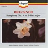 Bruckner: Symphony No. 4 in E-Flat Major, WAB 104 "Romantic"