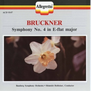 Bruckner: Symphony No. 4 in E-Flat Major, WAB 104 "Romantic"