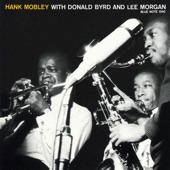 Hank Mobley With Donald Byrd And Lee Morgan (feat. Donald Byrd & Lee Morgan) artwork