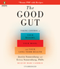 The Good Gut: Taking Control of Your Weight, Your Mood, and Your Long Term Health (Unabridged) - Justin Sonnenburg & Erica Sonnenburg