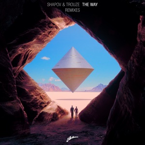 The Way (Remixes) - EP