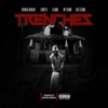 Trenches (feat. Gunplay, MP Crown, Quis Crown & Usando) - EP, 2018