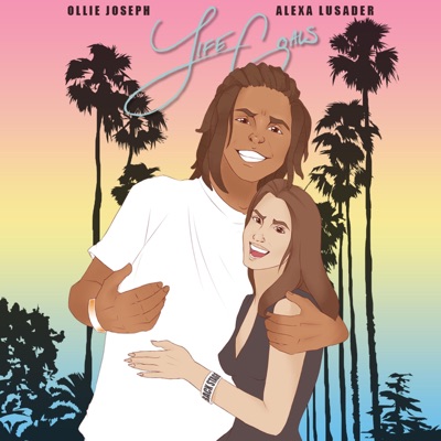 Life Goals (feat. Alexa Lusader) - Single