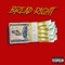 Bread Right - Cheesus Macgod lyrics