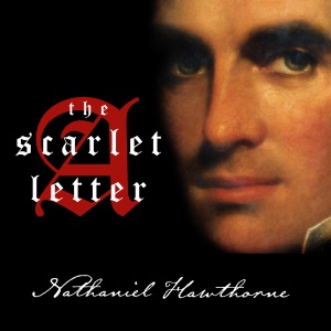 The Scarlet Letter (Unabridged)