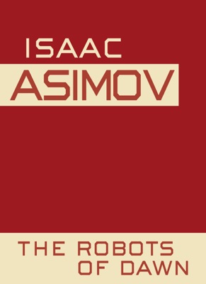 The Robots of Dawn (Unabridged)