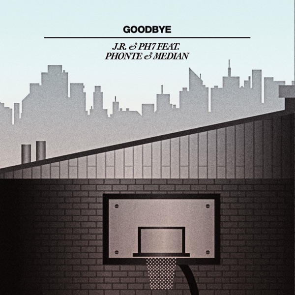 Goodbye (feat. Phonte & Median) - Single
