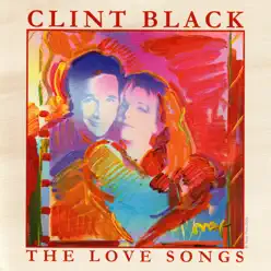 The Love Songs - Clint Black