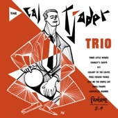 The Cal Tjader Trio - Charley's Quote