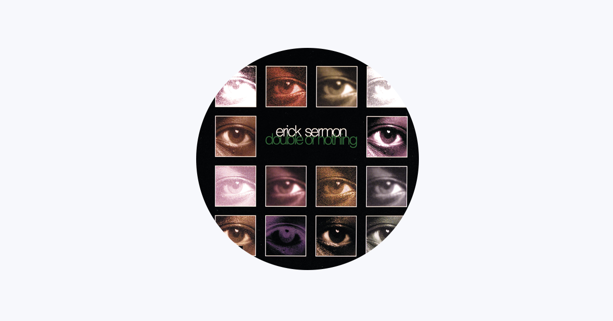 Erick Sermon - Apple Music