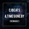 A Time Gone By (Remake) - Single