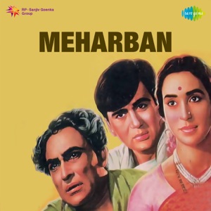 Meharban (Original Motion Picture Soundtrack)