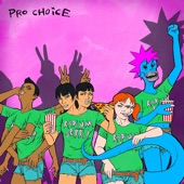 Pro Choice - EP