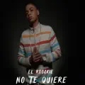 No Te Quiere