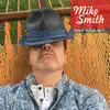 Mike Smith - Glass Ceilings