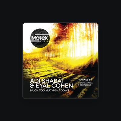 Listen to Adi Shabat, watch music videos, read bio, see tour dates & more!