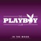 In the Mood (feat. Laura Benanti) - The Playboy Club lyrics