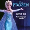 Let It Go (From 