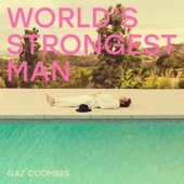 Gaz Coombes - Walk the Walk