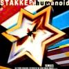 Stakker Humanoid (Remixes) - EP, 2018
