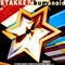 Stakker Humanoid (Krafty Kuts Remix) [2001] - Humanoid lyrics