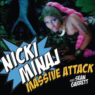 Massive Attack (feat. Sean Garrett) - Single - Nicki Minaj
