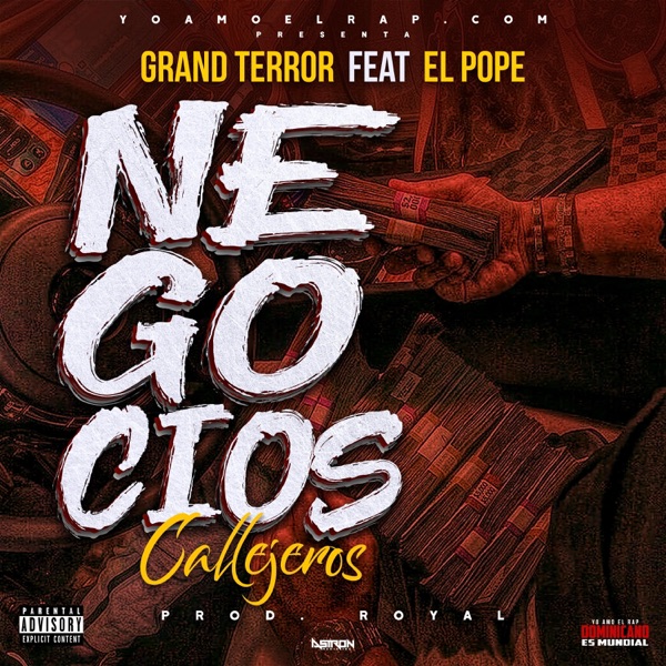Negocios Callejeros (feat. El Pope)