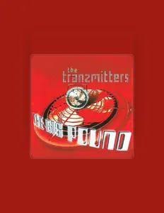 Dengarkan The Tranzmitters, tonton video musik, baca bio, lihat tanggal tur & lainnya!