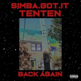 Back Again (feat. Ten Ten) Simba.Got.It