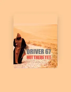 Listen to Driver 67, watch music videos, read bio, see tour dates & more!