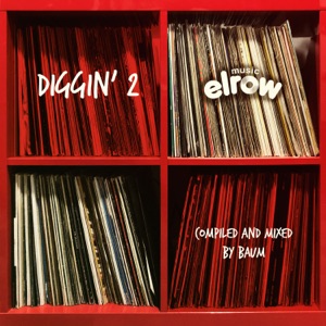 Diggin’ 2 (Compiled by Baum)
