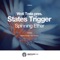 Spinning Ether - Woti Trela & States Trigger lyrics