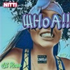 Whoa (feat. Frank nitti 730, Lil Rose & GrimeLordZ) - Single