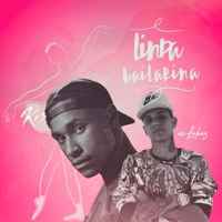 Linda Bailarina (feat. DJ KR3) - Single - MC Lukaz