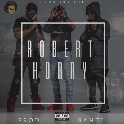 Robert Horry (feat. Ybh, T-Hood & Polo) - Single