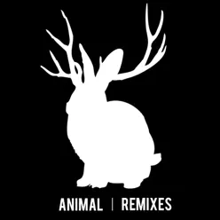 Animal (Remixes) - Single - Miike Snow Animal (Remixes) - Single - Miike Snow