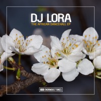African Dancehall - EP - DJ Lora