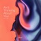 Ain't Thinking About You (feat. J.Ven) - Aérotique lyrics